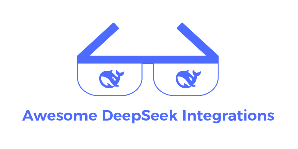 A004-DeepSeek汇总 | Awesome DeepSeek Integratio-404 Blog